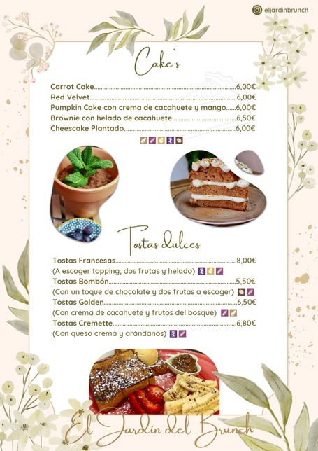 Cakes y Tostas dulces - El Jardín del Brunch